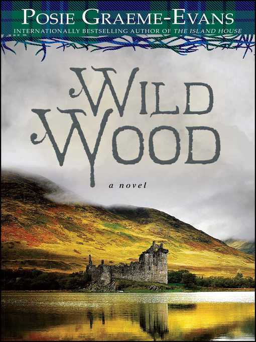 Title details for Wild Wood by Posie Graeme-Evans - Available